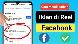 Cara Agar Mendapatkan Iklan Di Reels Facebook